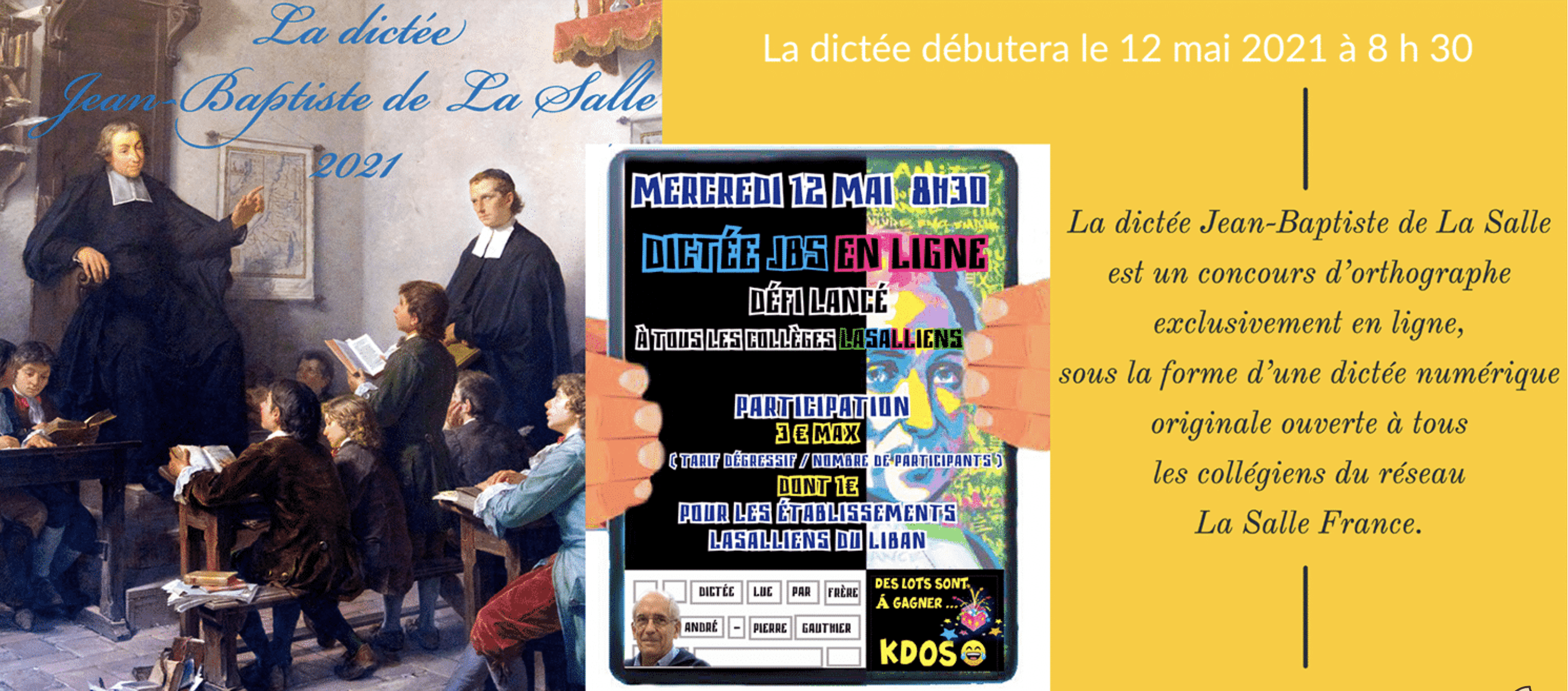 Lire la suite à propos de l’article La dictée de Jean-Baptiste de La Salle 2021