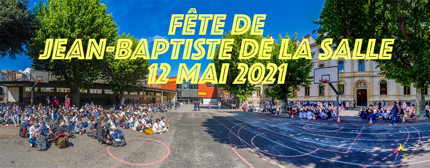 You are currently viewing FÊTE DE JEAN-BAPTISTE DE LA SALLE